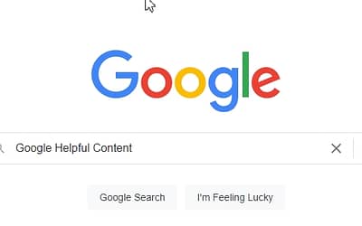 What is Google Helpful Content, and How To Save Your Online Business?
